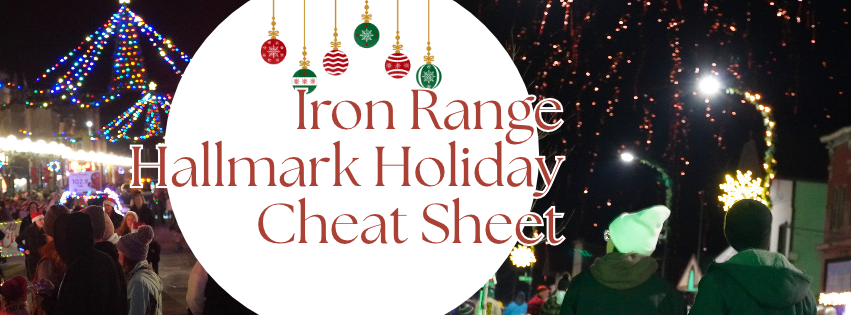 Iron Range Hallmark Holiday Cheat Sheet banner
